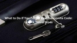 Wat u moet doen als u uw Samsonite-code bent vergeten: ontgrendel reisproblemen